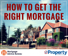 Read article How to secure the right mortgage – Mortgage Advice Bureau