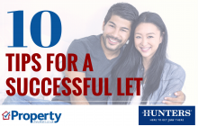 Top 10 tips for managing a successful let - Hunters Estate Agents